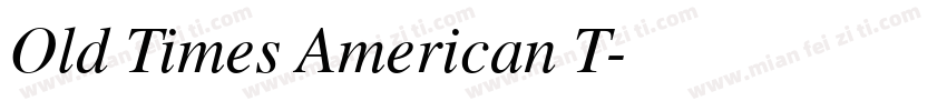 Old Times American T字体转换